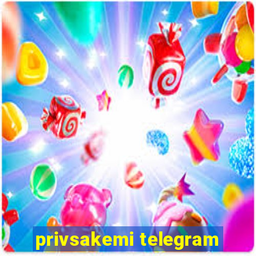 privsakemi telegram